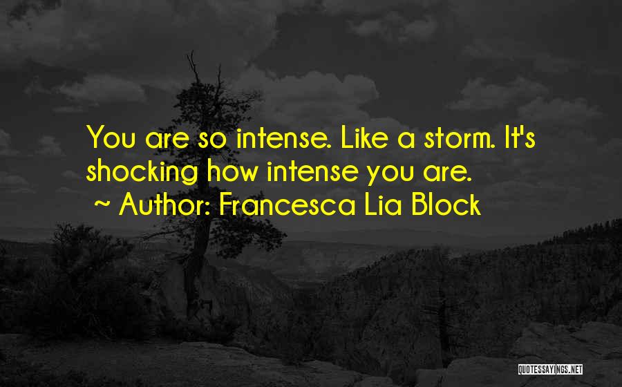 Shocking Quotes By Francesca Lia Block