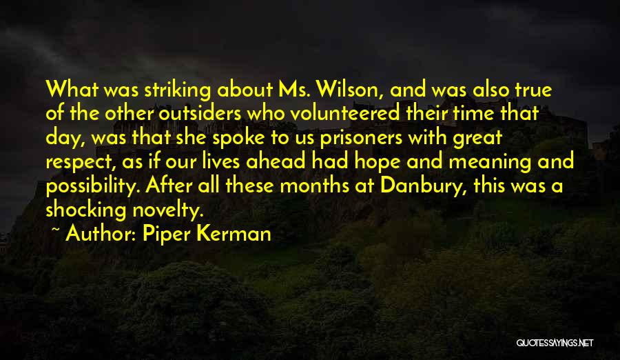 Shocking Quotes By Piper Kerman