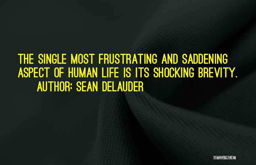 Shocking Quotes By Sean DeLauder