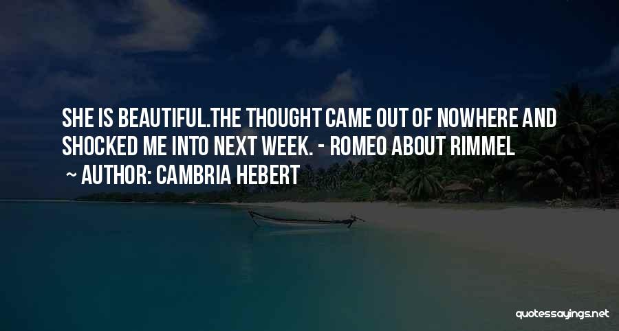 Shocking Revelation Quotes By Cambria Hebert