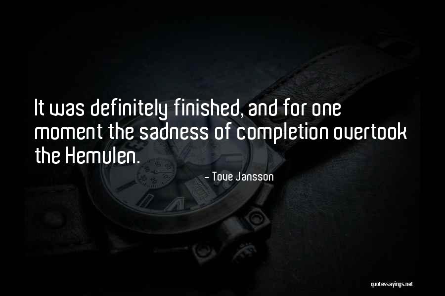 Shoddily Made Quotes By Tove Jansson Shoddily Made Quotes By Tove Jansson