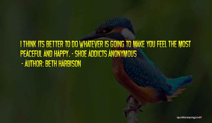 Shoe Addicts Quotes By Beth Harbison