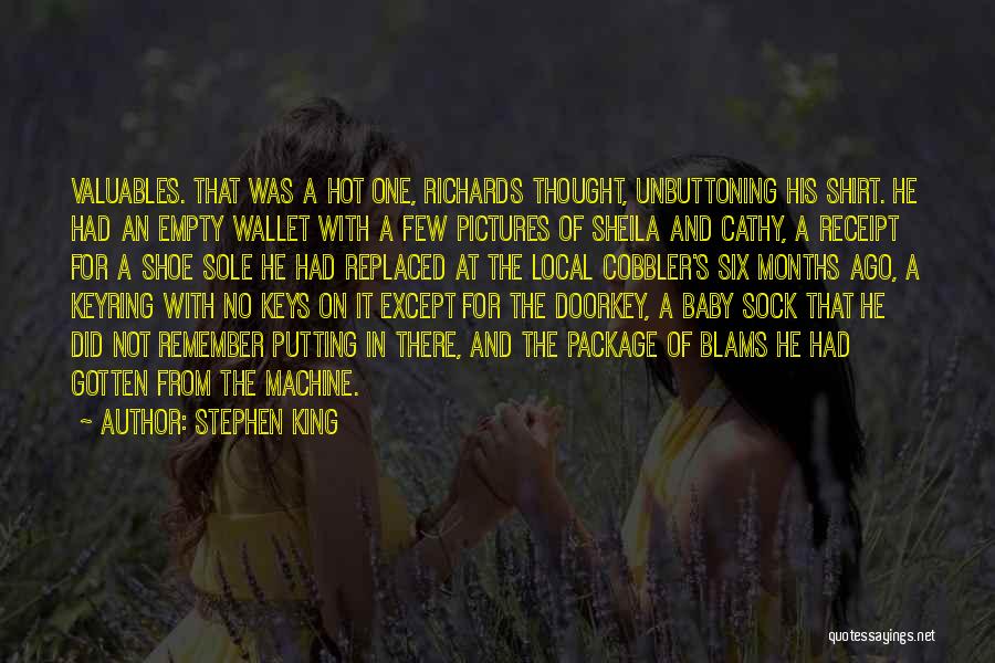 Shoe Cobbler Quotes By Stephen King