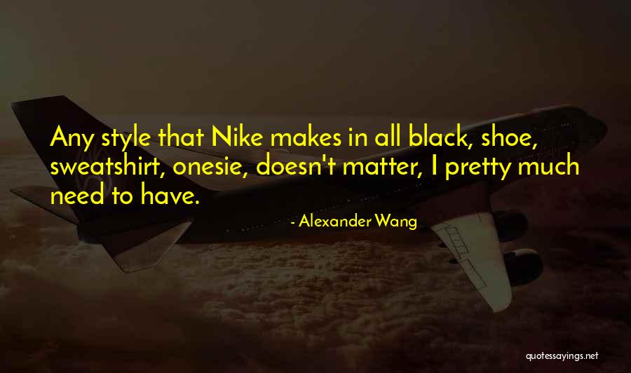 Shoe Quotes By Alexander Wang Shoe Quotes By Alexander Wang