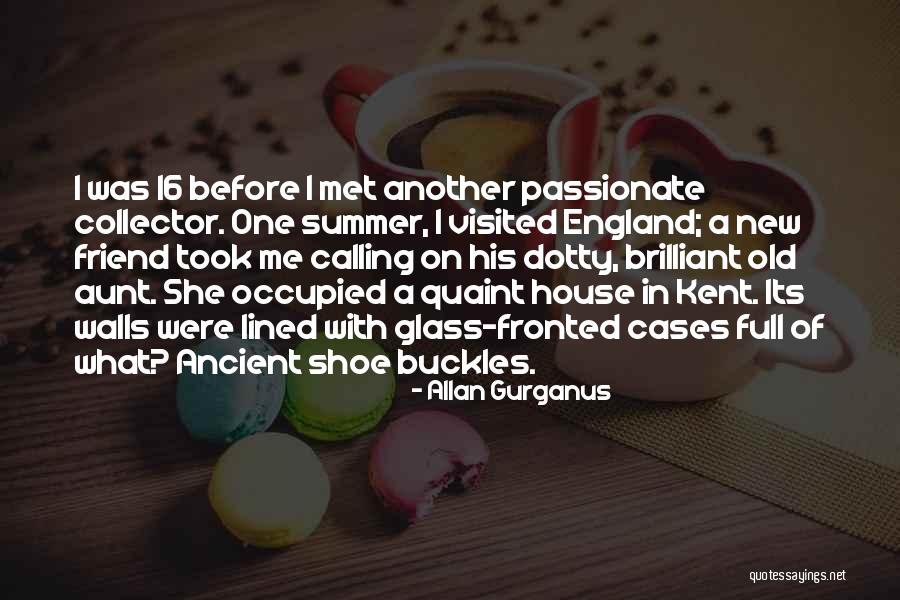 Shoe Quotes By Allan Gurganus Shoe Quotes By Allan Gurganus