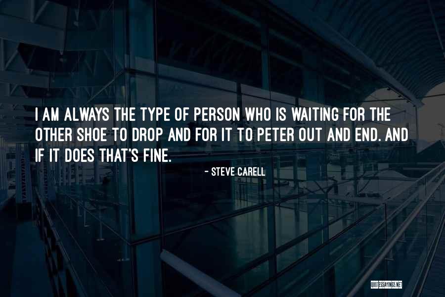 Shoe Quotes By Steve Carell Shoe Quotes By Steve Carell