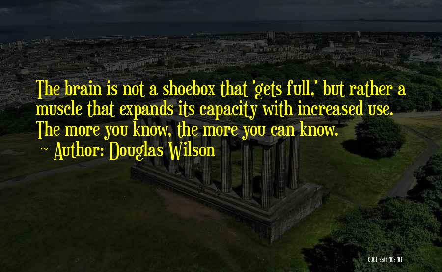 Shoebox Quotes By Douglas Wilson