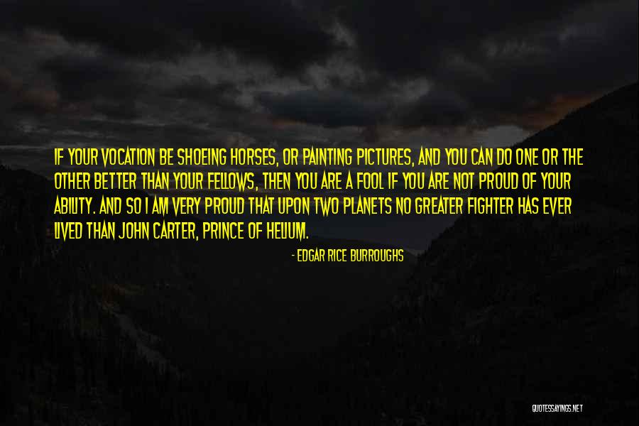 Shoeing Quotes By Edgar Rice Burroughs Shoeing Quotes By Edgar Rice Burroughs