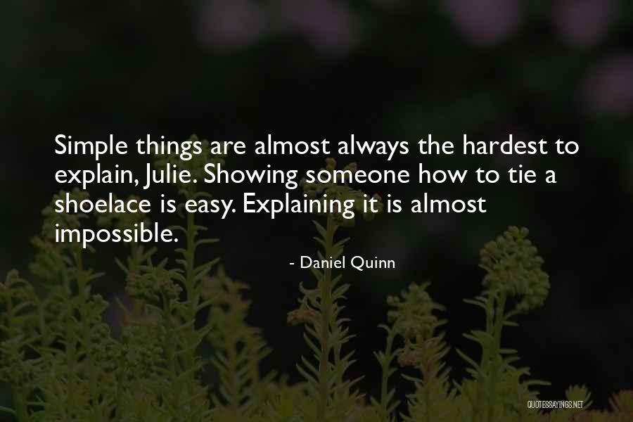 Shoelace Quotes By Daniel Quinn Shoelace Quotes By Daniel Quinn