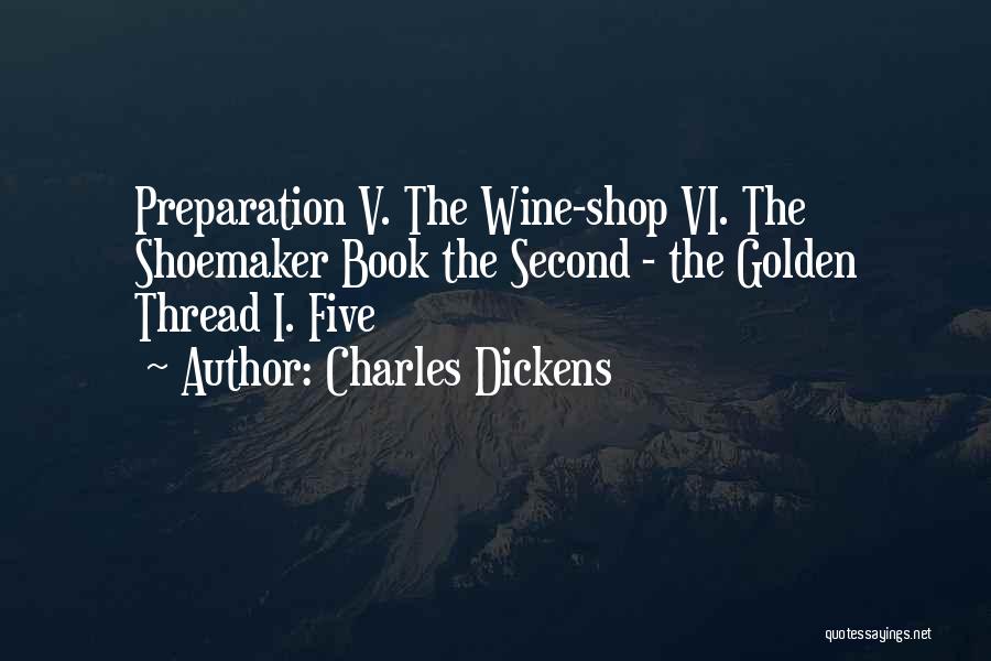 Shoemaker Quotes By Charles Dickens