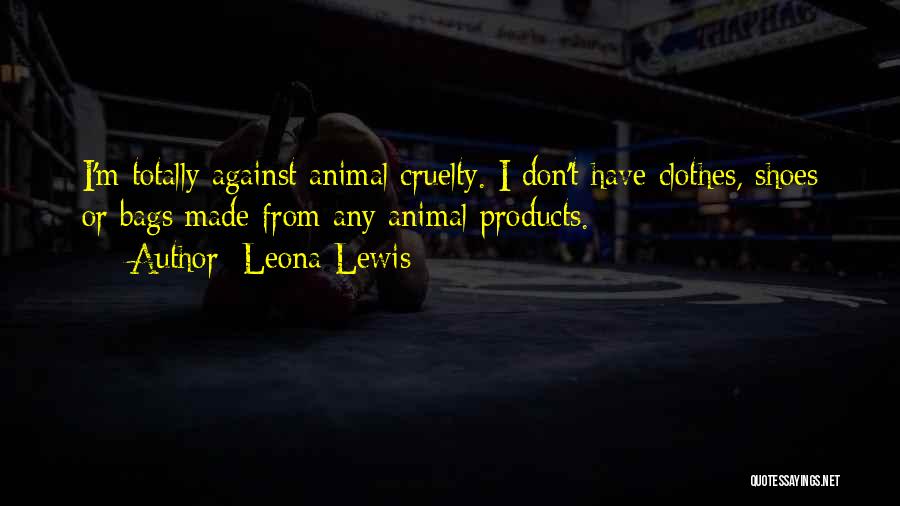 Shoes And Bags Quotes By Leona Lewis