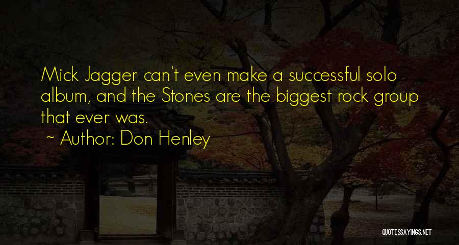 Shoes And Handbag Quotes By Don Henley