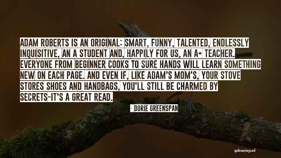 Shoes And Handbags Quotes By Dorie Greenspan Shoes And Handbags Quotes By Dorie Greenspan