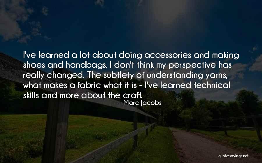 Shoes And Handbags Quotes By Marc Jacobs Shoes And Handbags Quotes By Marc Jacobs