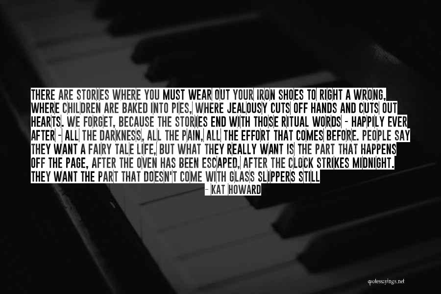 Shoes And Slippers Quotes By Kat Howard Shoes And Slippers Quotes By Kat Howard