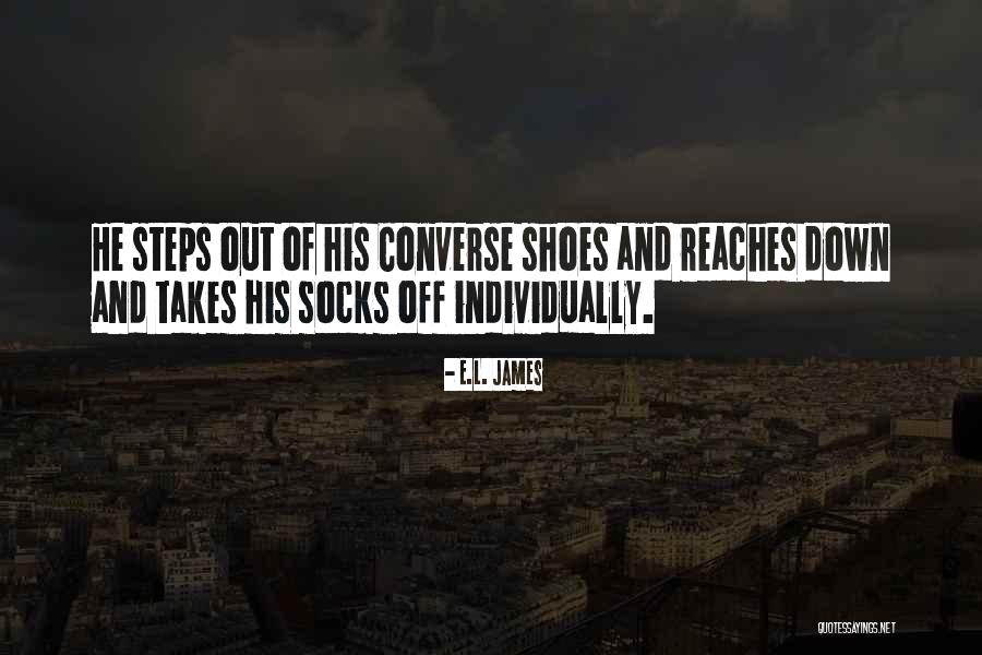Shoes And Socks Quotes By E.L. James Shoes And Socks Quotes By E.L. James