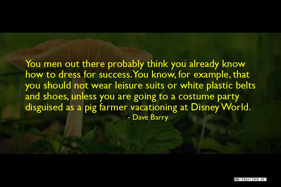 Shoes And Success Quotes By Dave Barry