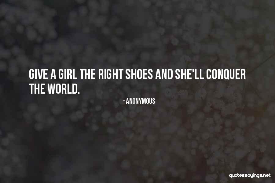 Shoes Inspirational Quotes By Anonymous