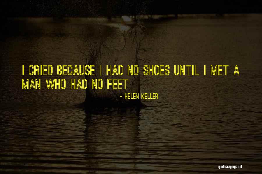 Shoes Inspirational Quotes By Helen Keller