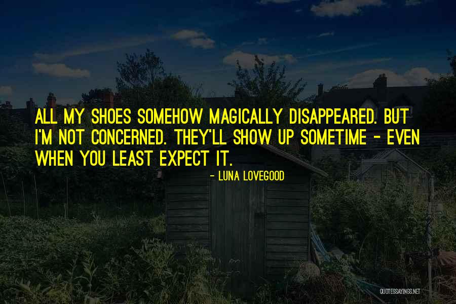 Shoes Inspirational Quotes By Luna Lovegood