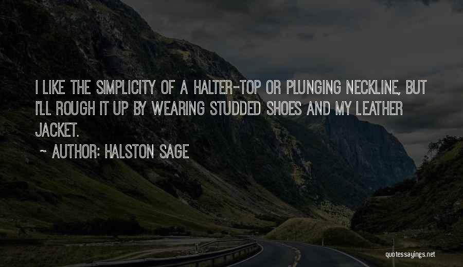 Shoes Quotes By Halston Sage