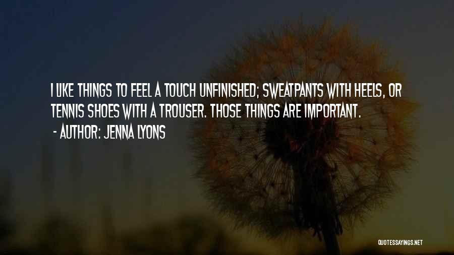 Shoes Quotes By Jenna Lyons