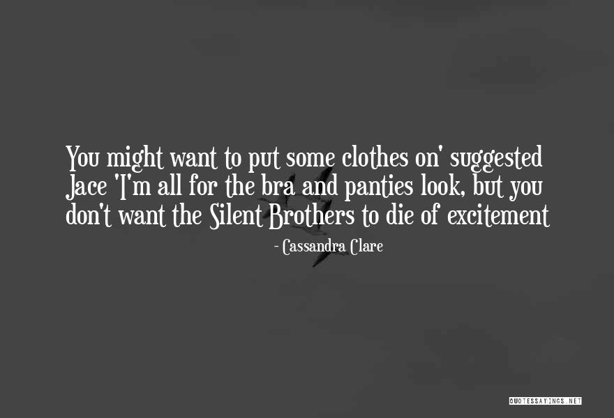 Shoesmith Near Quotes By Cassandra Clare Shoesmith Near Quotes By Cassandra Clare