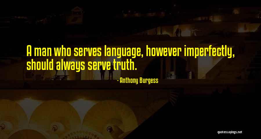 Shoggoth Lovecraft Quotes By Anthony Burgess Shoggoth Lovecraft Quotes By Anthony Burgess