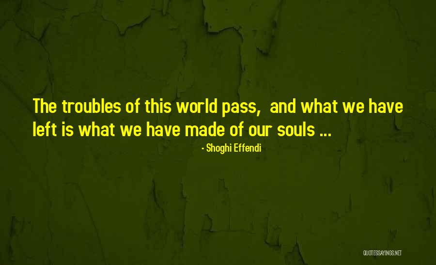 Shoghi Effendi Quotes 1120286 Shoghi Effendi Quotes 1120286
