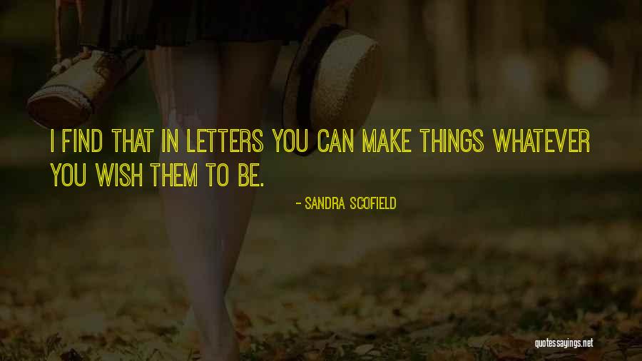 Shoghig Quotes By Sandra Scofield Shoghig Quotes By Sandra Scofield
