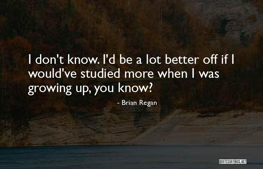 Shogren And Associates Quotes By Brian Regan Shogren And Associates Quotes By Brian Regan