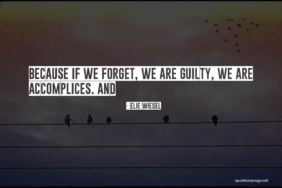 Shogren And Associates Quotes By Elie Wiesel Shogren And Associates Quotes By Elie Wiesel