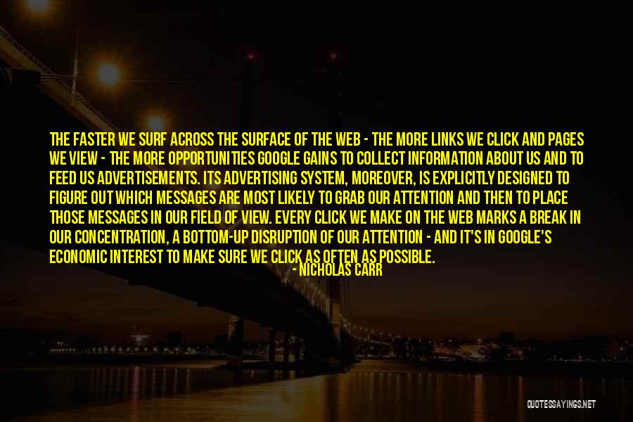 Shohid Dibosh Quotes By Nicholas Carr Shohid Dibosh Quotes By Nicholas Carr