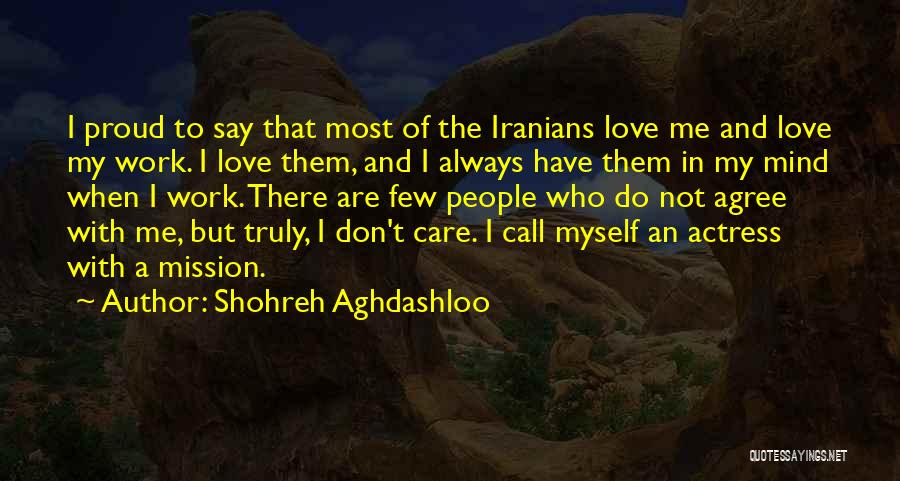 Shohreh Aghdashloo Quotes 179336