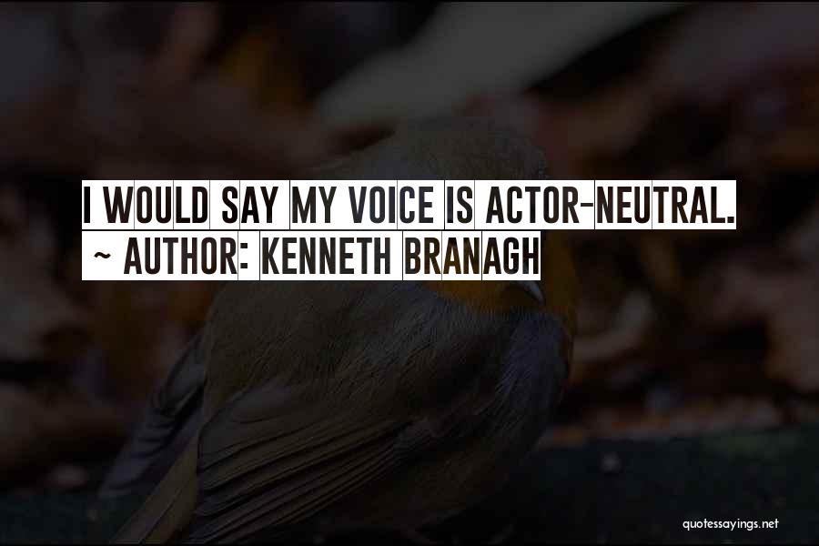 Shoichi Irie Quotes By Kenneth Branagh