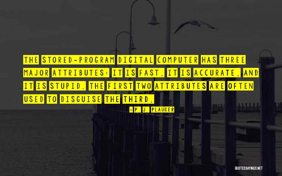 Shoichiro Dan Quotes By P. J. Plauger Shoichiro Dan Quotes By P. J. Plauger