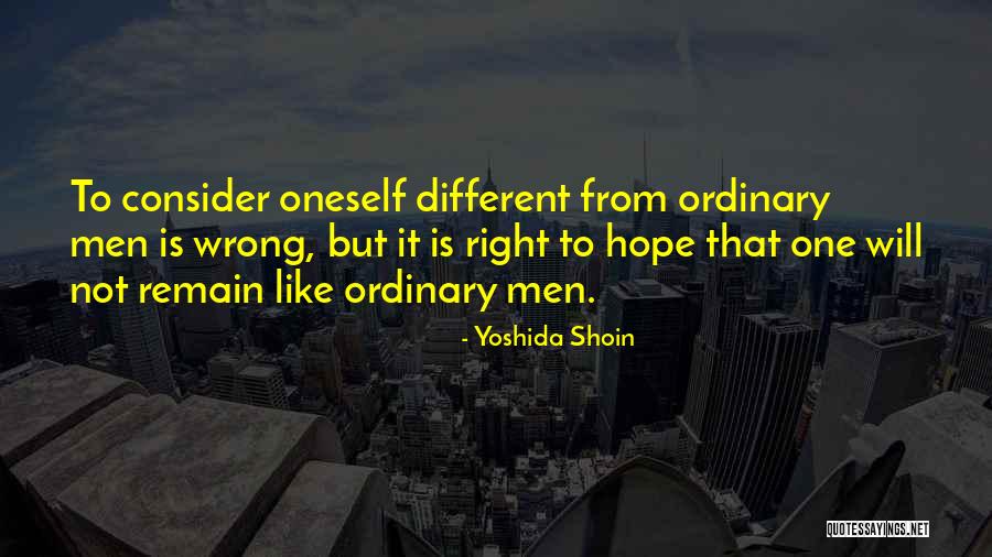Shoin Yoshida Quotes By Yoshida Shoin Shoin Yoshida Quotes By Yoshida Shoin