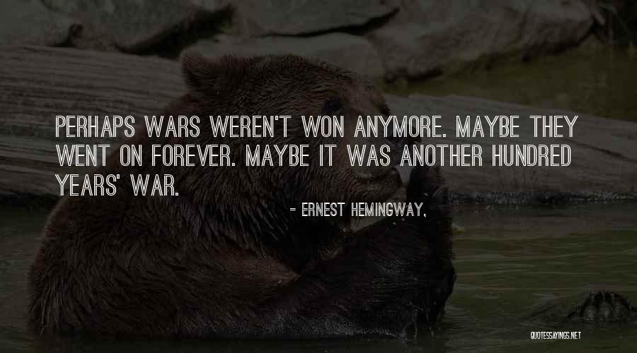 Shoitsu Omatsus Age Quotes By Ernest Hemingway, Shoitsu Omatsus Age Quotes By Ernest Hemingway,