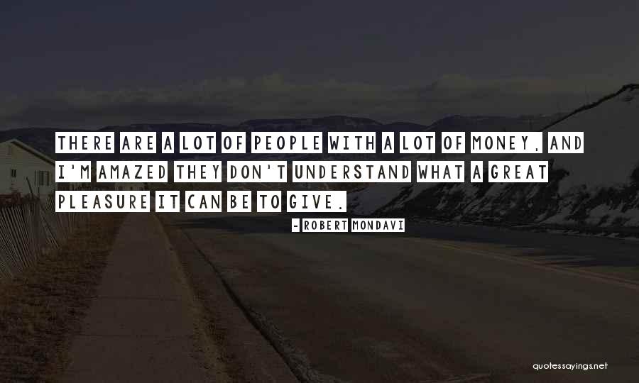 Shojaei Hasan Quotes By Robert Mondavi Shojaei Hasan Quotes By Robert Mondavi