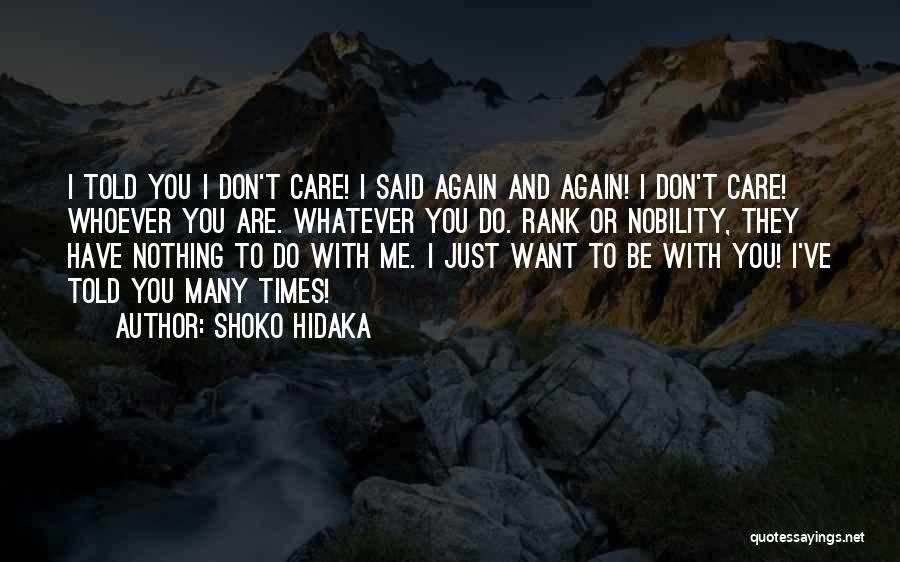 Shoko Hidaka Quotes 1113147