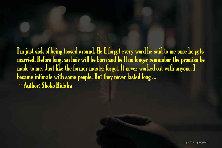 Shoko Hidaka Quotes 128350