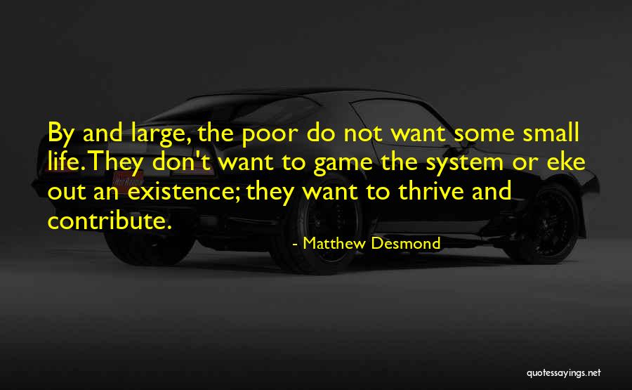 Shokoladi Quotes By Matthew Desmond Shokoladi Quotes By Matthew Desmond