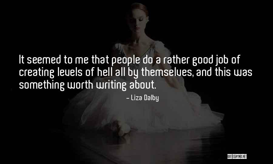 Shokoladnitsa Quotes By Liza Dalby Shokoladnitsa Quotes By Liza Dalby
