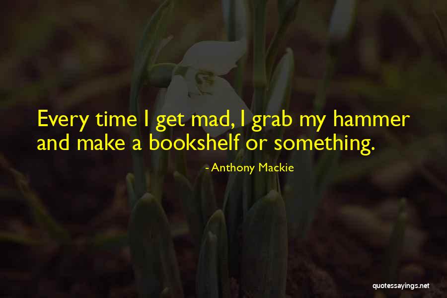 Shokouhi Razi Quotes By Anthony Mackie Shokouhi Razi Quotes By Anthony Mackie
