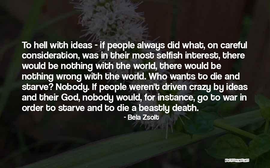 Shokurei Quotes By Bela Zsolt Shokurei Quotes By Bela Zsolt