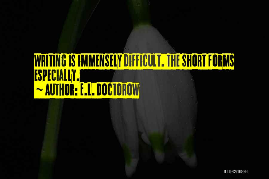 Sholat Quotes By E.L. Doctorow