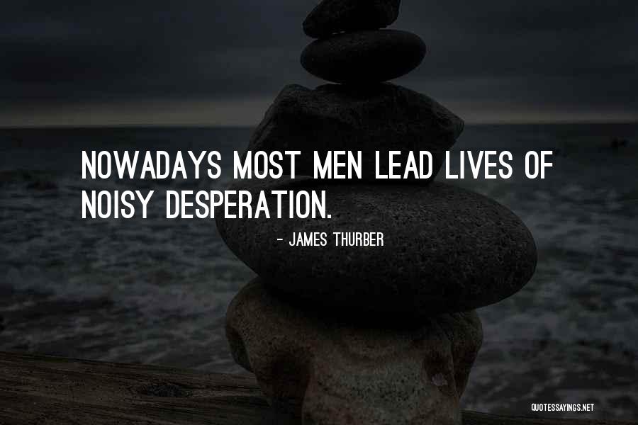 Sholeh Jahangir Quotes By James Thurber Sholeh Jahangir Quotes By James Thurber