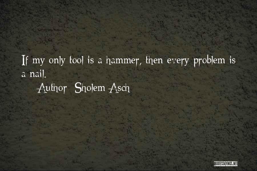 Sholem Asch Quotes 638751