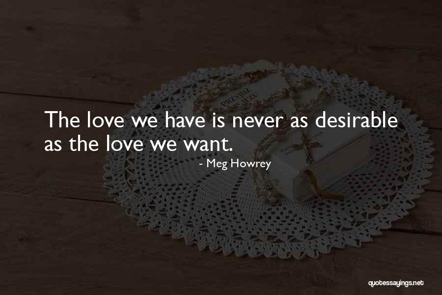 Sholev Pty Quotes By Meg Howrey Sholev Pty Quotes By Meg Howrey