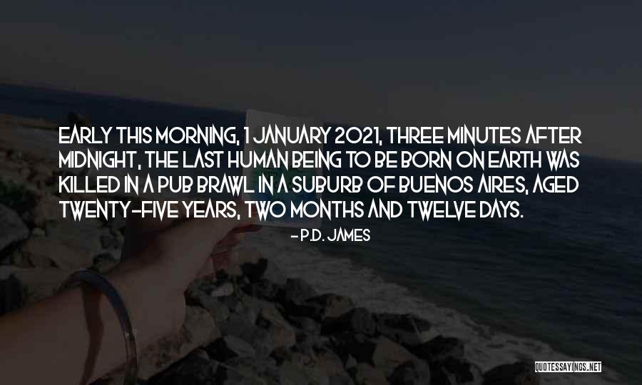 Sholley Agency Quotes By P.D. James Sholley Agency Quotes By P.D. James